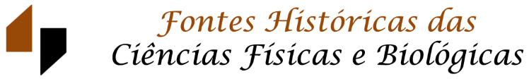 Fontes Históricas das Ciências Físicas e Biológicas